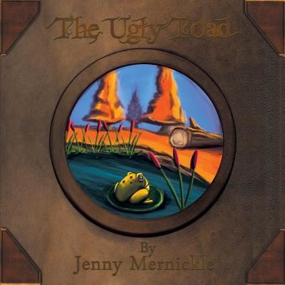 Cover for Jenny Mernickle · The Ugly Toad (Paperback Book) (2015)
