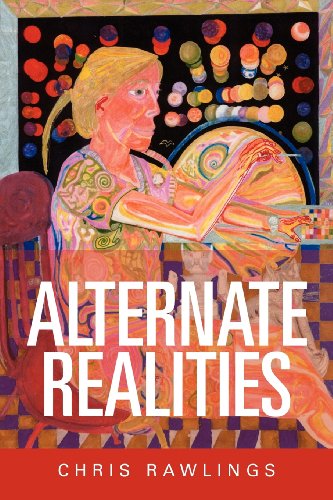 Cover for Chris Rawlings · Alternate Realities (Paperback Bog) (2011)