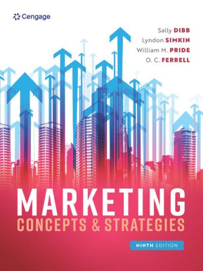 Marketing Concepts and Strategies - Dibb, Sally (Coventry University, UK) - Books - Cengage Learning EMEA - 9781473778580 - January 20, 2023