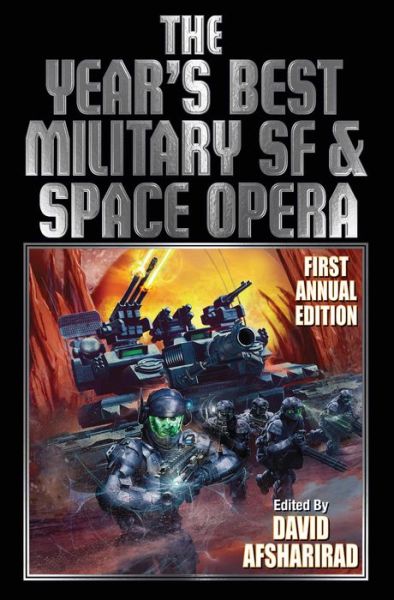 Cover for Bruce Jones · The Year's Best Military SF and Space Opera (Paperback Book) (2015)