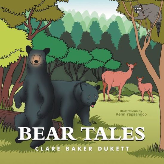 Cover for Clare Baker Dukett · Bear Tales (Paperback Book) (2012)