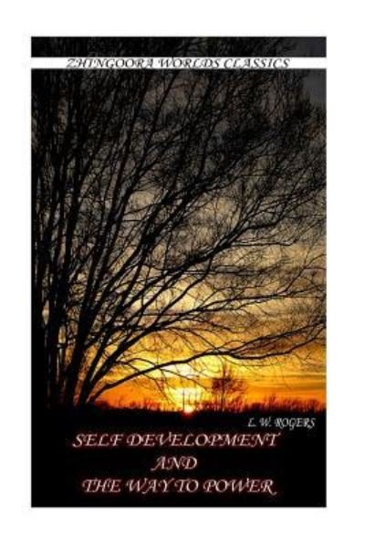 Cover for L W Rogers · Self Development and the Way to Empower (Paperback Bog) (2012)