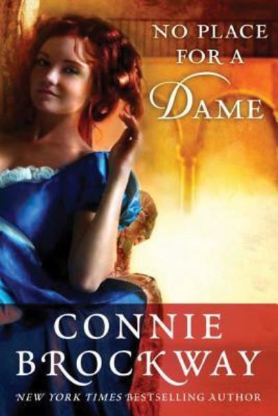 Cover for Connie Brockway · No Place for a Dame (Paperback Book) (2013)