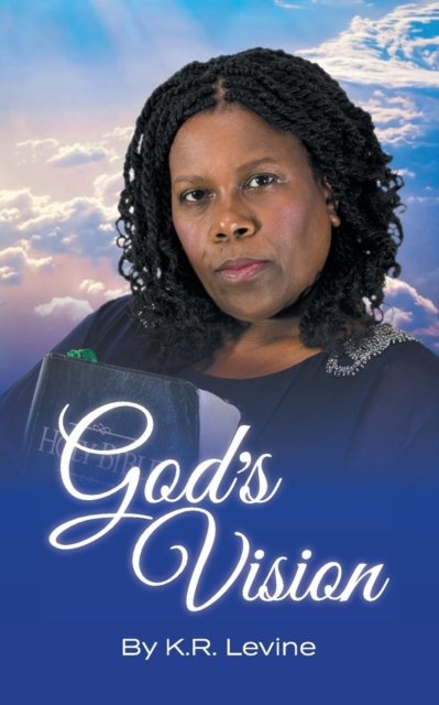 Cover for Karen R Levine · God's Vision (Paperback Book) (2017)