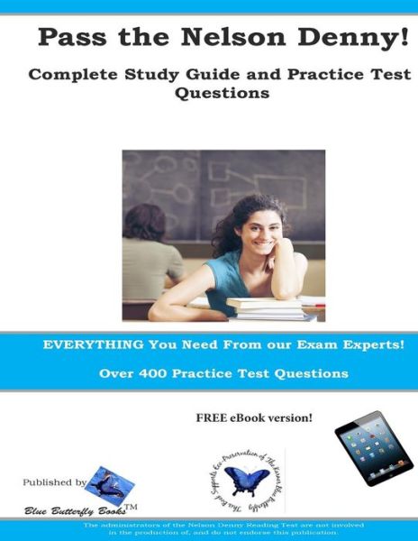 Cover for Complete Test Preparation Team · Pass the Nelson Denny: Complete Study Guide and Practice Test Questions (Paperback Book) [Csm Stg edition] (2013)