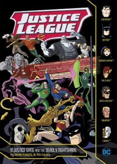 Cover for Derek Fridolfs · Injustice Gang and the Deadly Nightshade (Justice League) (Hardcover Book) (2017)