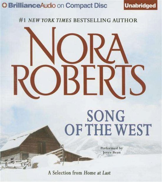 Cover for Nora Roberts · Song of the West: a Selection from Home at Last (N/A) (2015)