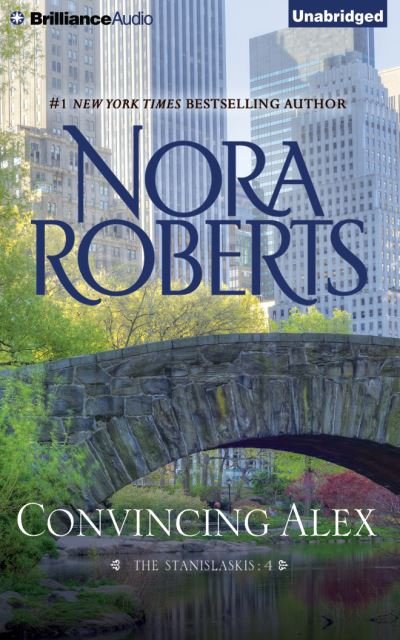 Cover for Nora Roberts · Convincing Alex (CD) (2016)