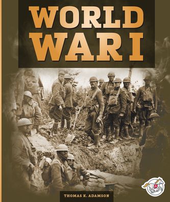 Cover for Thomas K. Adamson · World War I (Book) (2024)