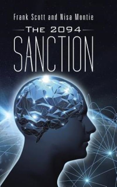 Cover for Frank Scott · The 2094 Sanction (Hardcover Book) (2016)