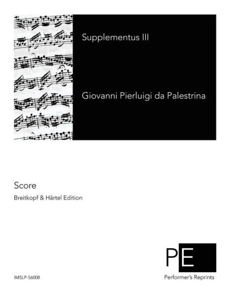 Cover for Giovanni Pierluigi Da Palestrina · Supplementus III (Paperback Bog) (2015)