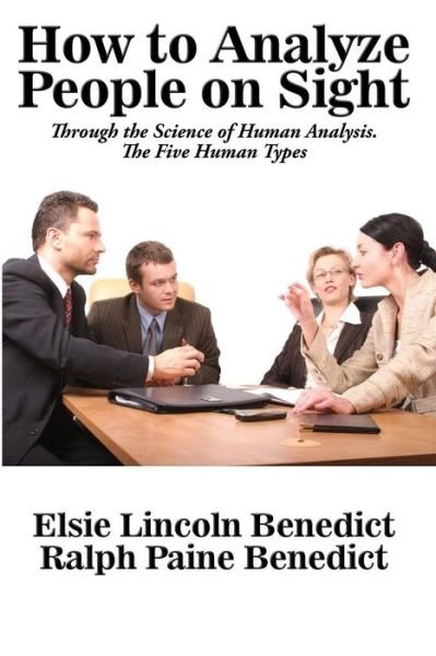 Cover for Elsie Lincoln Benedict · How to Analyze People on Sight (Pocketbok) (2016)