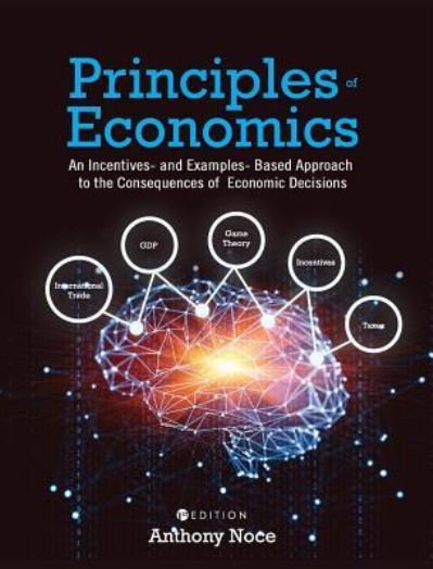 Cover for Anthony Noce · Principles of Economics (Hardcover Book) (2018)
