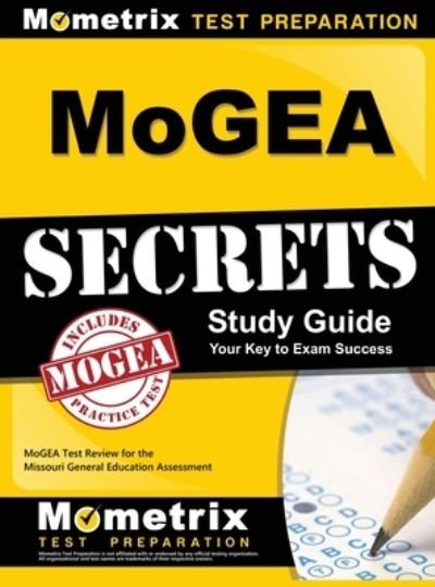 Cover for Mometrix Missouri Teacher Certificatio · MoGEA Secrets Study Guide (Hardcover Book) (2015)