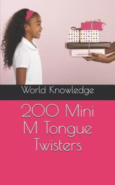 Cover for Knowledge World Knowledge · 200 Mini M Tongue Twisters (Paperback Book) (2016)