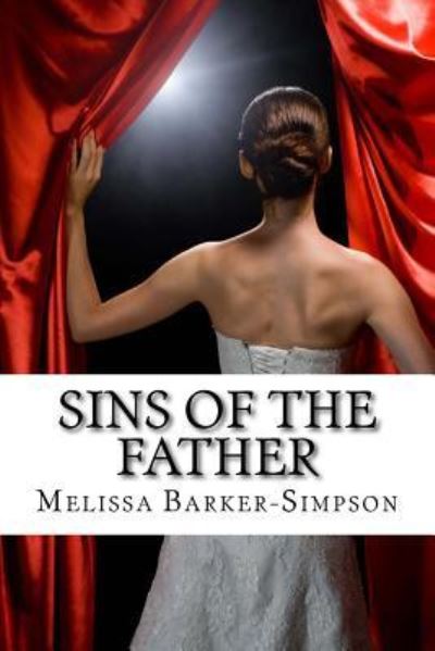 Cover for Melissa Barker-Simpson · Sins of the Father (Paperback Book) (2016)