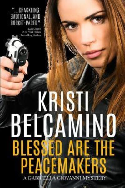 Cover for Kristi Belcamino · Blessed Are The Peacemakers (Pocketbok) (2017)