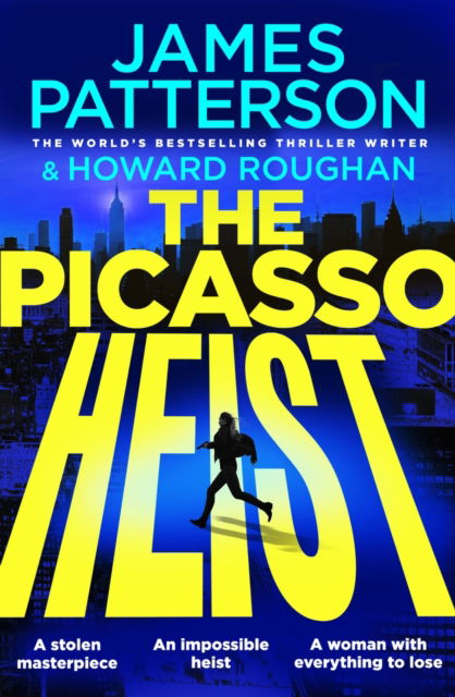 Cover for James Patterson · The Picasso Heist (Gebundenes Buch) (2025)