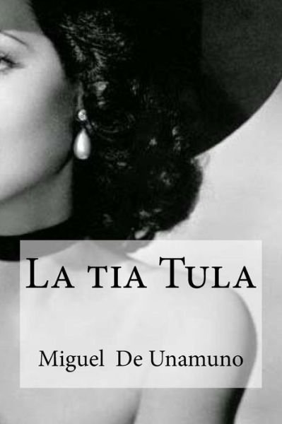Cover for Edibooks · La tia Tula (Paperback Bog) (2016)