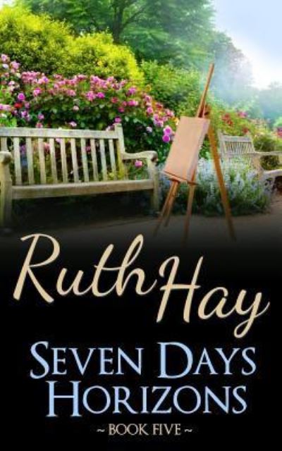 Cover for Ruth Hay · Seven Days Horizons (Paperback Book) (2016)