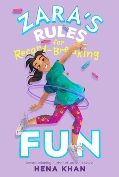 Cover for Hena Khan · Zara's Rules for Record-Breaking Fun - Zara's Rules (Taschenbuch) (2022)