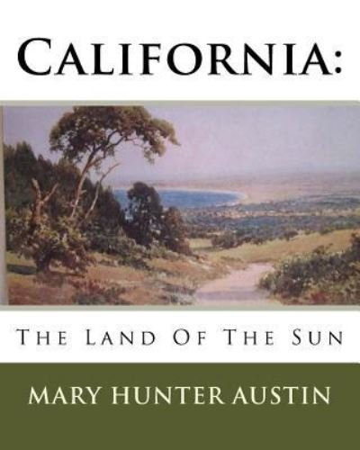 Cover for Mary Hunter Austin · California (Pocketbok) (1914)