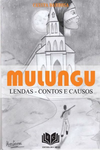 Cover for Cassya Barbosa · Mulungu (Paperback Book) (2016)