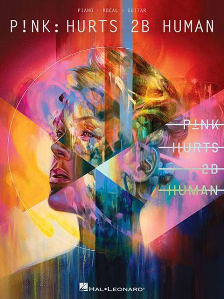 Cover for P!nk · Pnk Hurts 2b Human (Paperback Book) (2019)