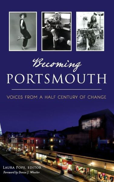 Cover for Laura Pope · Becoming Portsmouth (Hardcover Book) (2017)