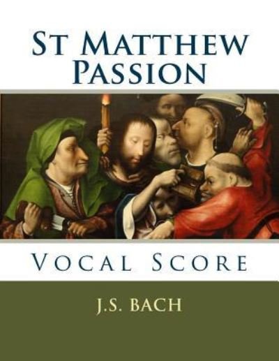 Cover for J S Bach · St Matthew Passion (Paperback Book) (2016)