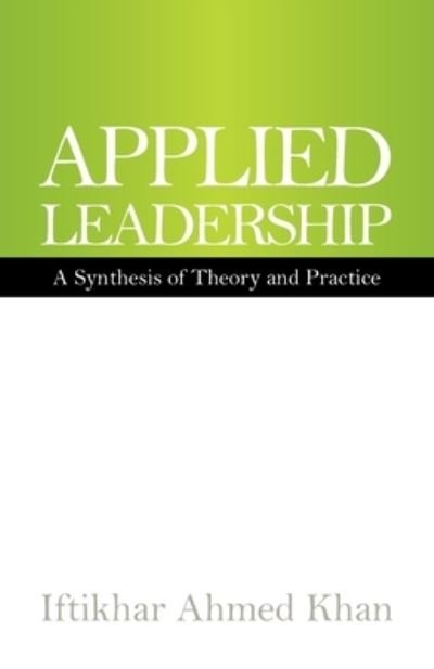 Cover for Iftikhar Ahmed Khan · Applied Leadership (Paperback Bog) (2020)