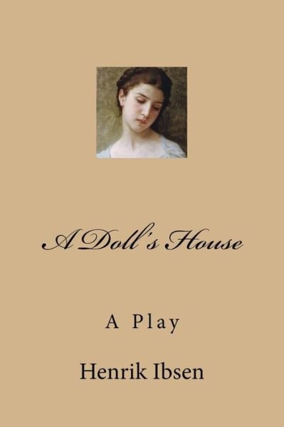 Cover for Henrik Ibsen · A Doll's House (Paperback Bog) (2017)