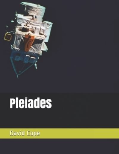 Cover for David Cope · Pleiades (Pocketbok) (2017)