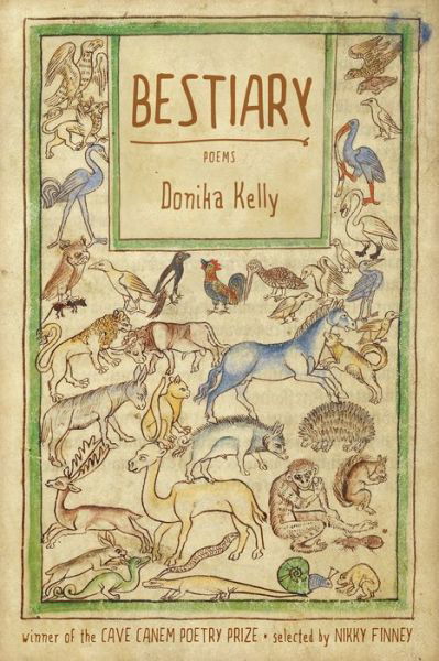 Cover for Donika Kelly · Bestiary: Poems (Pocketbok) (2016)