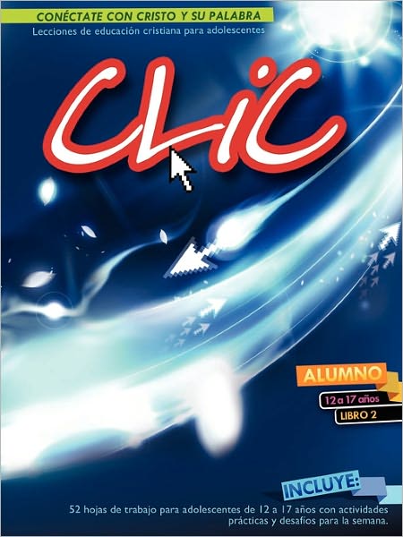 Cover for Patricia Picavea · CLIC, Libro 2, Alumno 12-17 (Paperback Book) (2010)