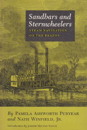 Cover for Pamela A. Puryear · Sandbars and Sternwheelers: Steam Navigation on the Brazos (Paperback Book) (1976)