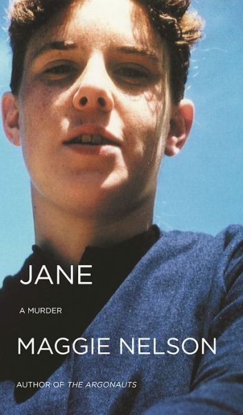 Cover for Maggie Nelson · Jane (Paperback Book) (2016)