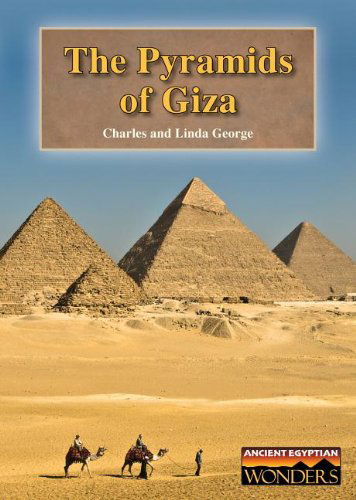 Cover for Linda George · The Pyramids of Giza (Ancient Egyptian Wonders (Reference Point)) (Innbunden bok) (2012)