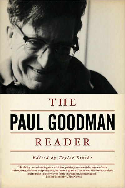 Cover for Paul Goodman · The Paul Goodman Reader (Paperback Book) (2010)