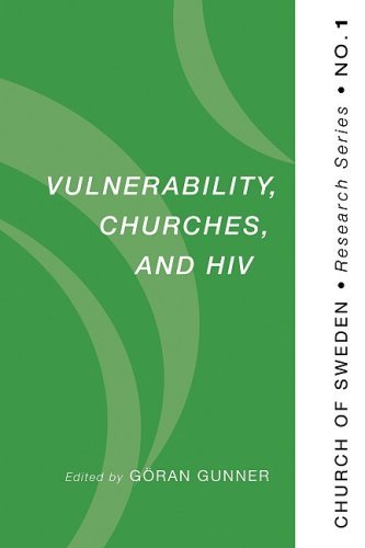 Cover for Goran Gunner · Vulnerability, Churches, and Hiv: (Church of Sweden Research Series, No. 1) (Paperback Book) (2009)