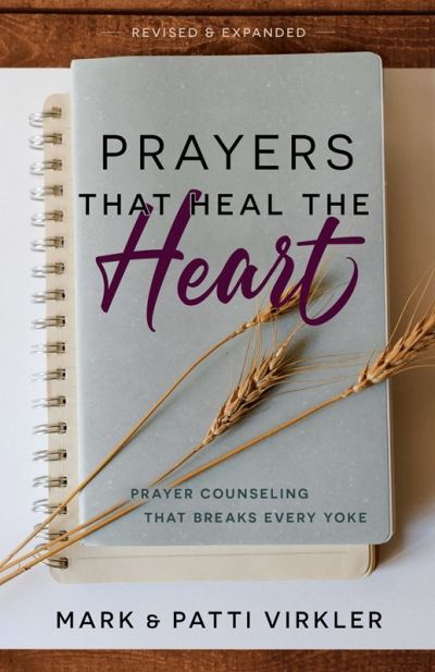 Cover for Mark Virkler · Prayers That Heal the Heart (Paperback Book) (2021)