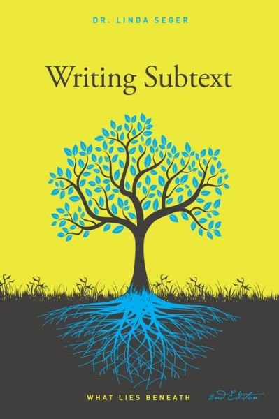 Cover for Linda Seger · Writing Subtext: What Lies Beneath (Pocketbok) [2 Revised edition] (2017)