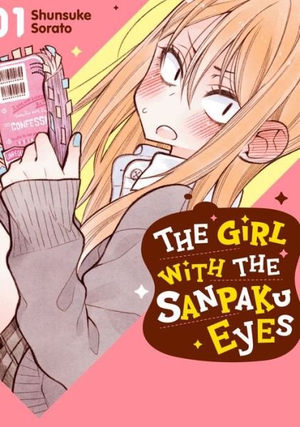The Girl with the Sanpaku Eyes, Volume 1 - Sanpaku Eyes - Shunsuke Sorato - Livres - Denpa Books - 9781634429580 - 5 novembre 2020