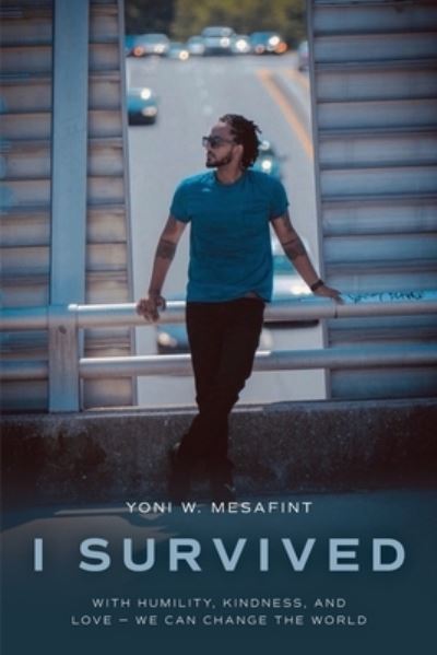 Cover for Yoni W Mesafint · I Survived (Paperback Book) (2021)