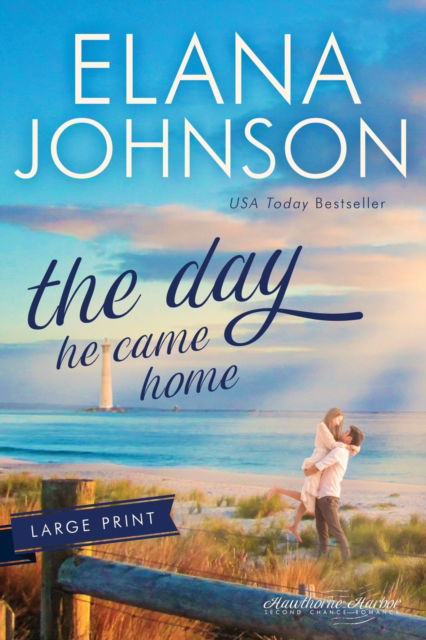 Cover for Elana Johnson · The Day He Came Home (Paperback Book) (2021)