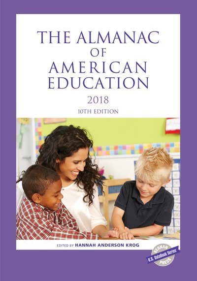 Cover for Krog, Hannah a (Ed) · The Almanac of American Education 2018 - U.S. DataBook Series (Paperback Bog) [10th edition] (2018)