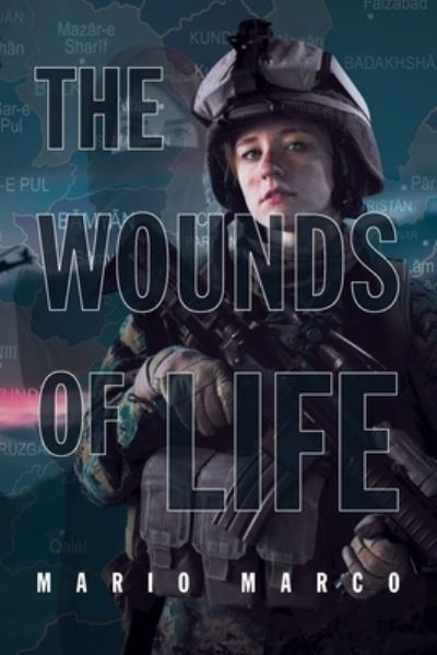 Cover for Mario Marco · The Wounds of Life (Paperback Book) (2021)