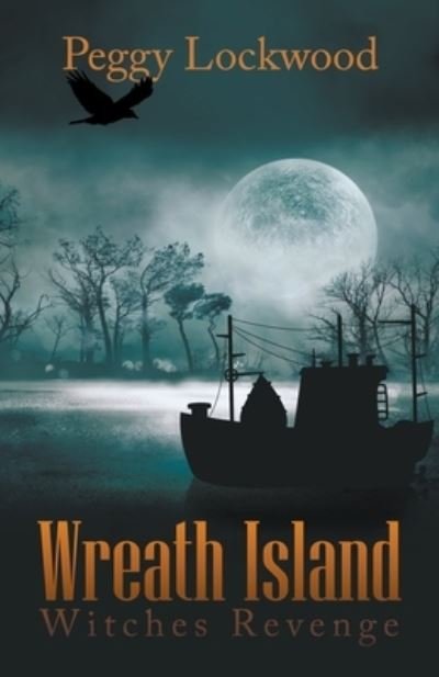 Cover for Peggy Lockwood · Wreath Island / Witches Revenge (Book) (2022)