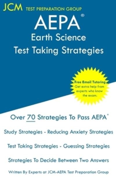 Cover for Jcm-Aepa Test Preparation Group · AEPA Earth Science - Test Taking Strategies (Paperback Book) (2019)