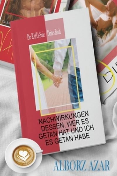 Cover for Alborz Azar · Nachher, wer es getan hat und ich es getan habe (Book) (2021)